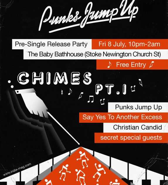 Punks Jump Up 'Chimes Pt.1' Release Party with Say Yes To Another