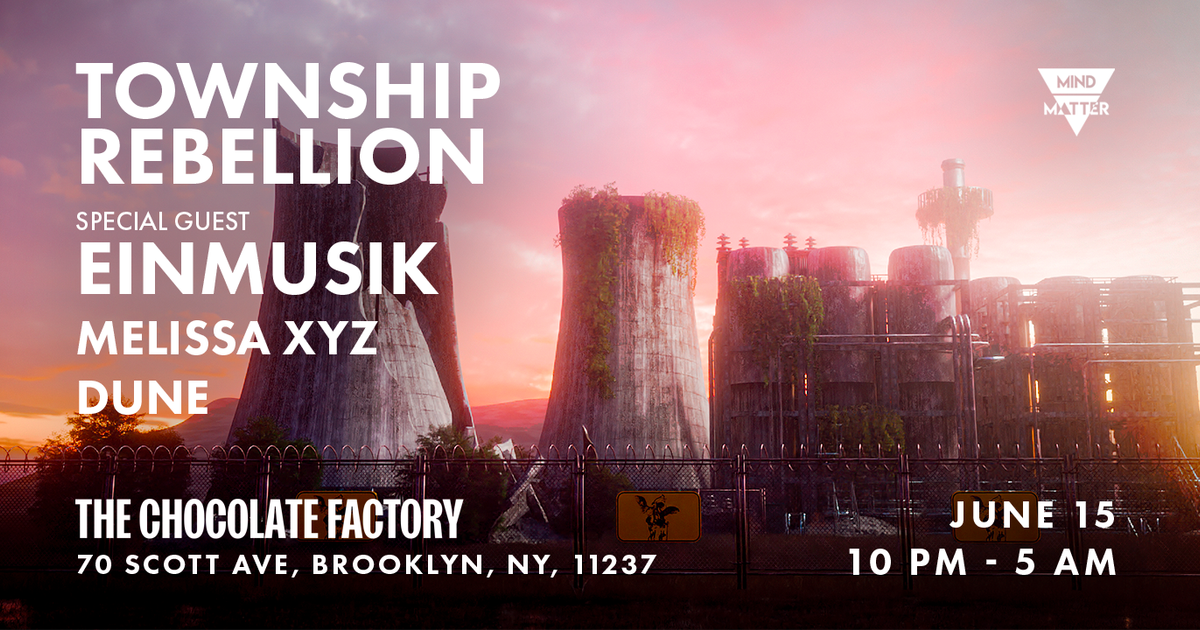 MindMatter Township Rebellion [Rose Avenue] & Einmusik [Purified