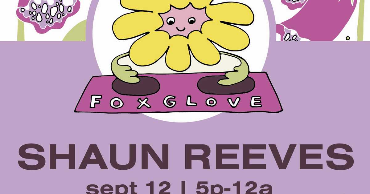 Shaun Reeves + Open Decks at FOXGLOVE, Detroit
