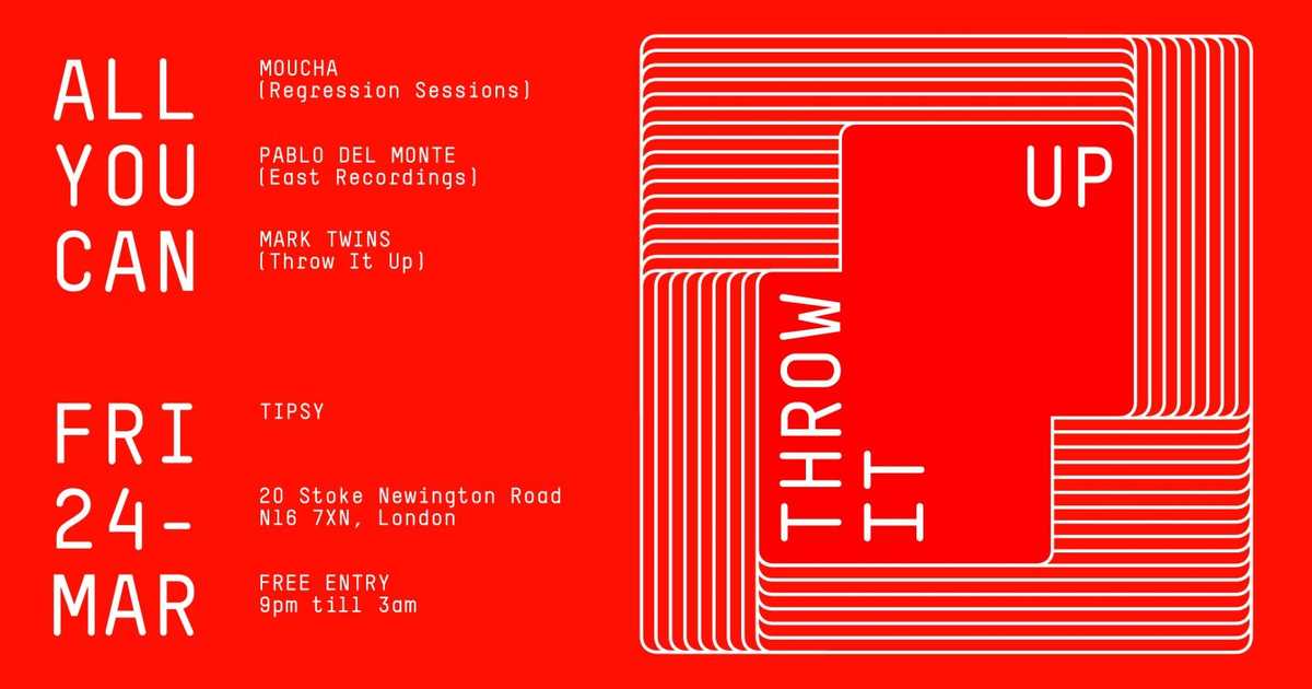 All You Can Throw It Up at Tipsy, London