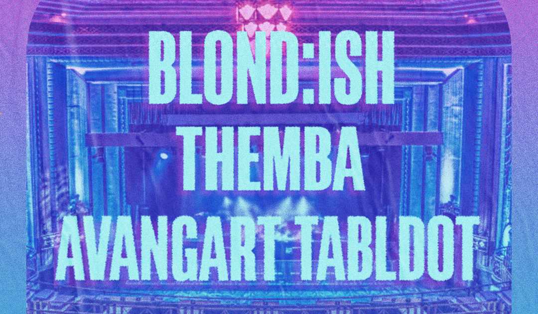 BLOND:ISH presents Abracadabra London at Troxy, London