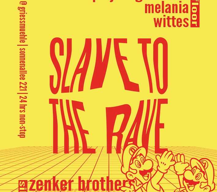 Slave To The Rave with Adam X, Zenker Brothers, The Panacea & More em ...