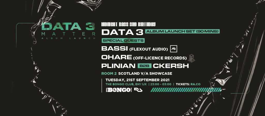 Data 3 Album Launch Edinburgh // Midnight Bass 3rd Birthday at The ...