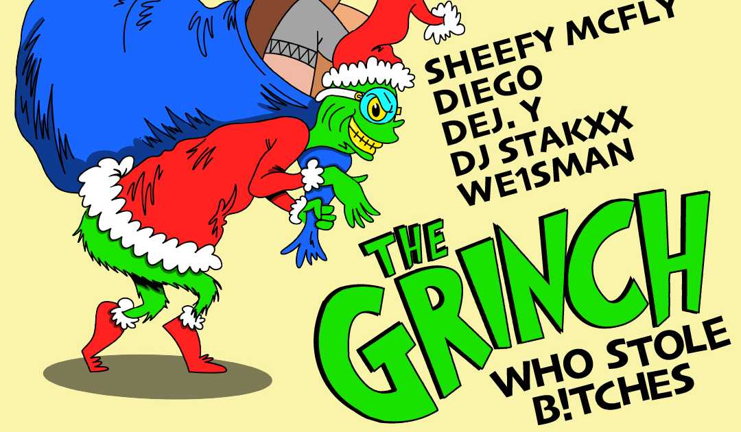 The Grinch Who Stole B!tches at Spkrbox, Detroit