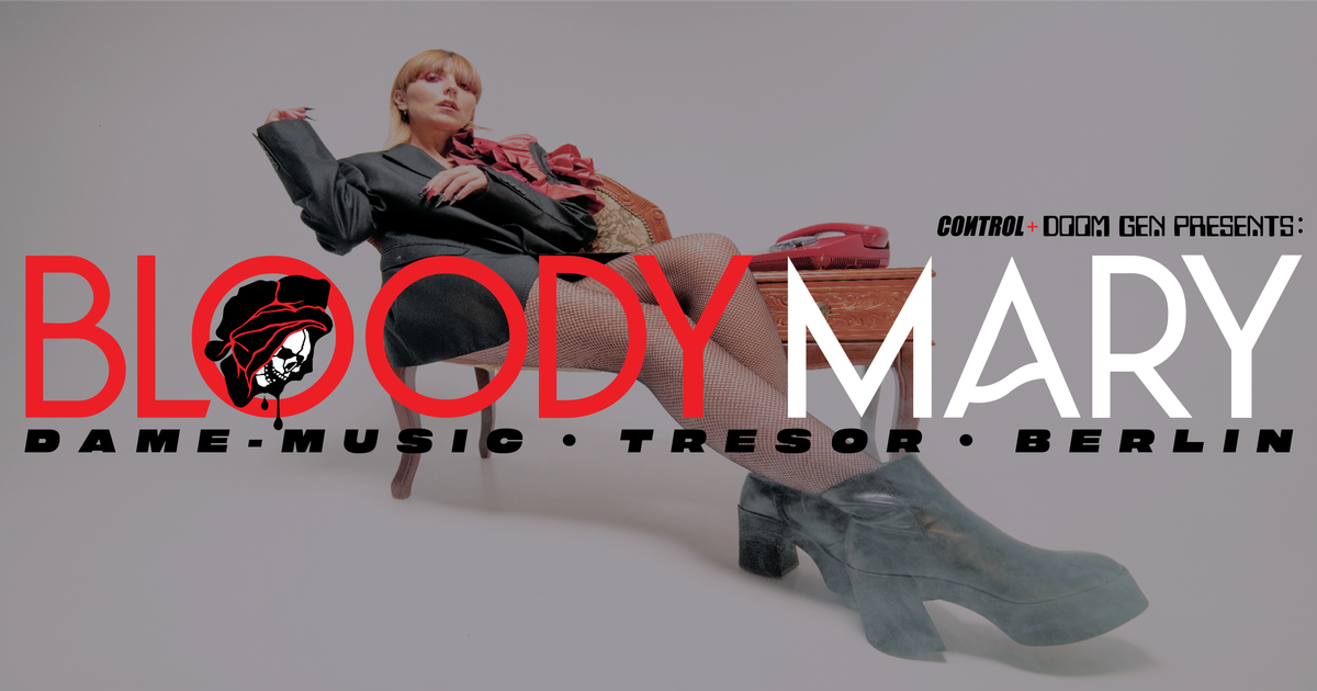 DOOM GEN x Control presents: Cup Eve Hell Rave ft. Bloody Mary [ Dame ...