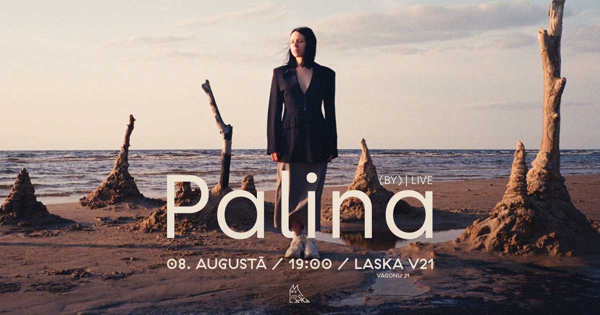 PALINA (BY) - LIVE at Laska V21, Riga