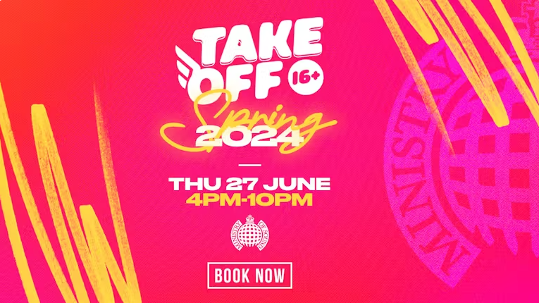 Take Off - 16+ Rave at Ministry Of Sound, London