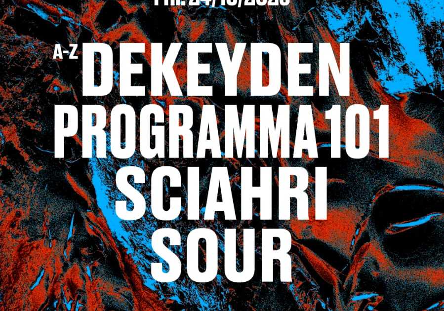 warehouse303 with TEXTURE: Dekeyden - Programma 101 - Sciahri - Sour at ...