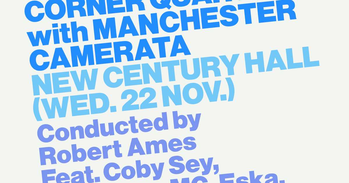 Unquiet Speakers Corner Quartet with Manchester Camerata at New