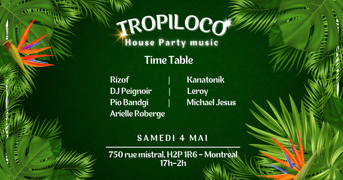 TROPILOCO PARTY #3 at Paroisse Notre-Dame-du-Saint-Rosaire, Montreal
