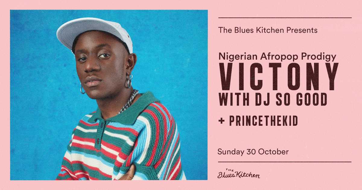 Afro-Pop Prodigy: Victony (EP Launch) em The Blues Kitchen Manchester ...