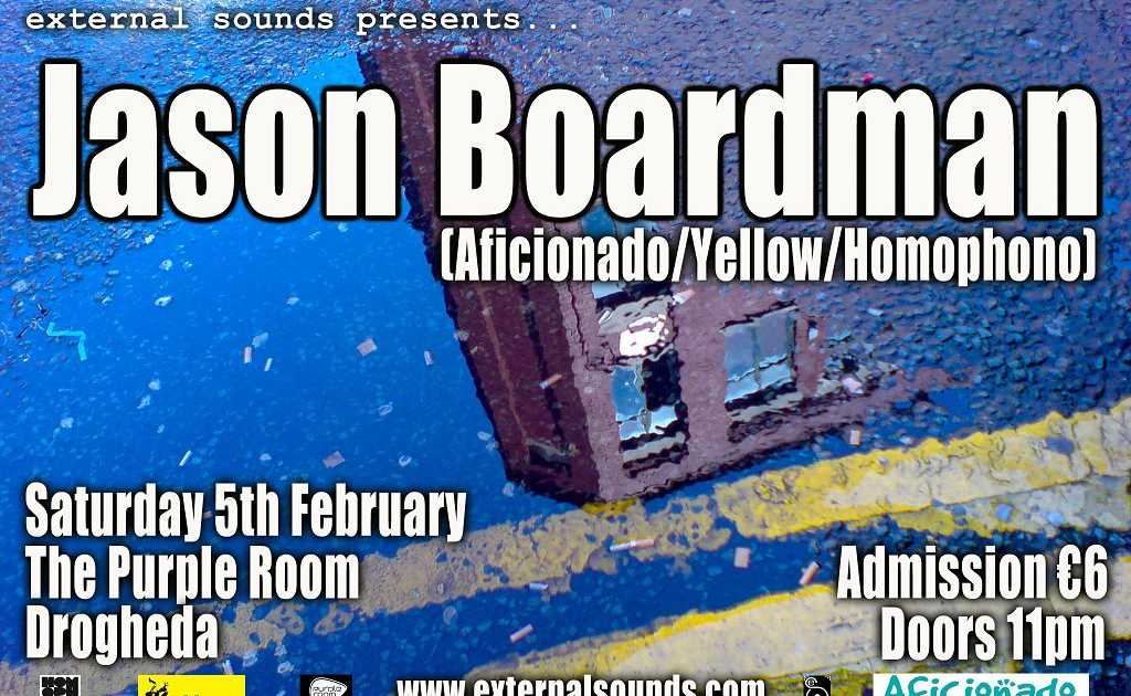 External Sounds presents... Jason Boardman bei The Purple Room, Irland