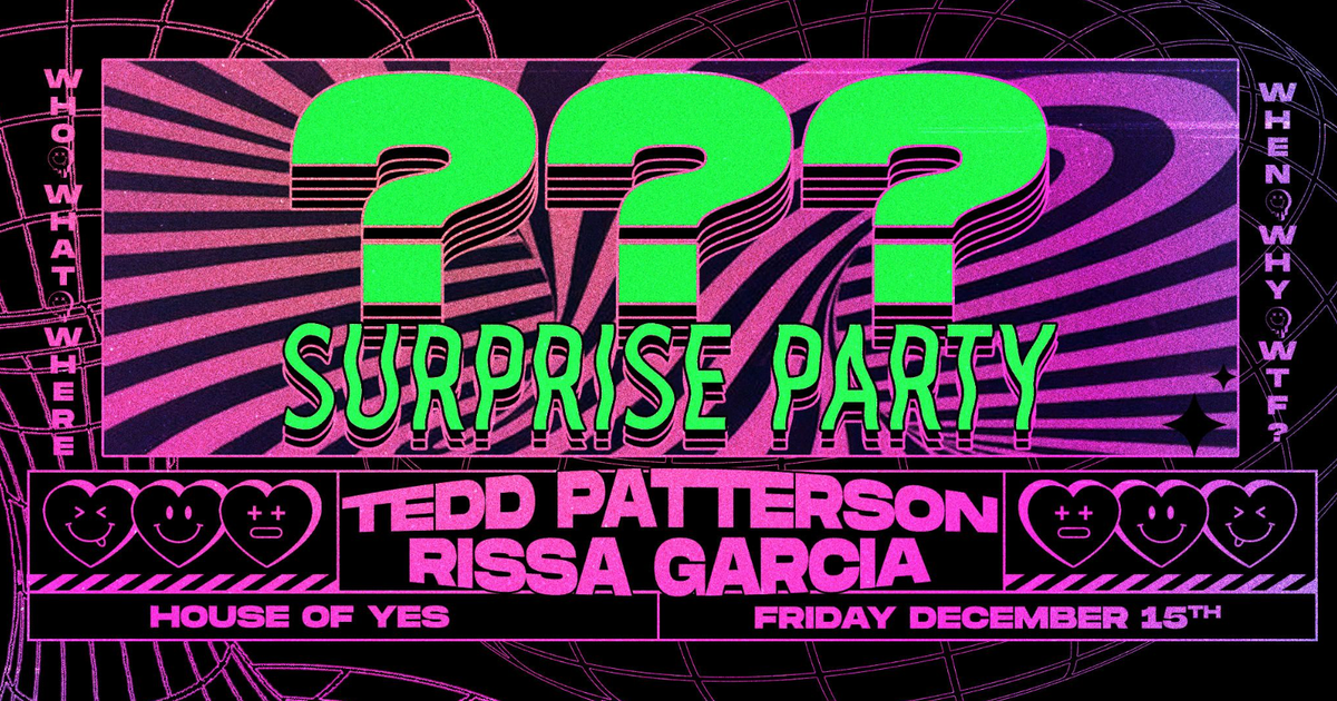 Tedd Patterson · Rissa Garcia at House of Yes, New York City