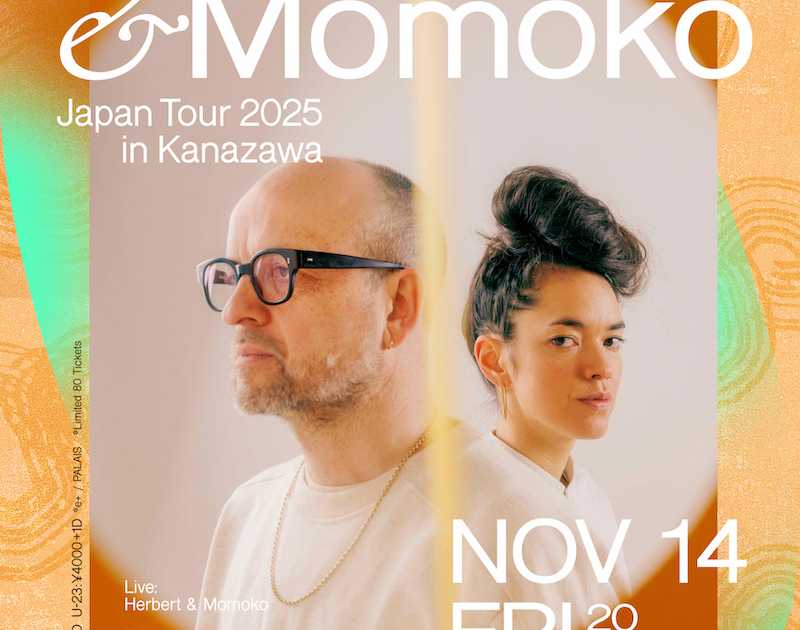 Herbert & Momoko Japan Tour 2025 in Kanazawa supported by Noetica