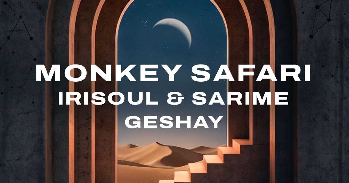 Monkey Safari, Geshay flyer