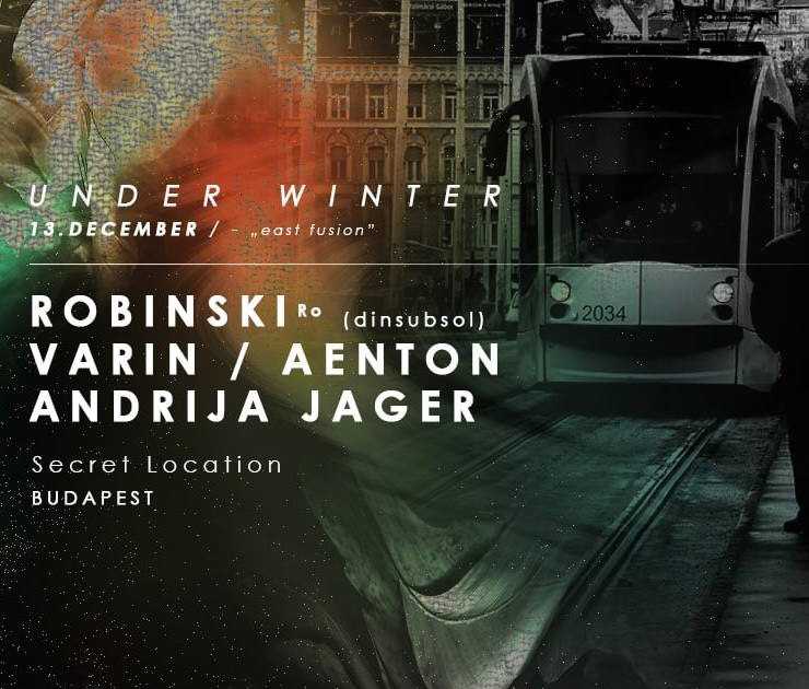 Under Winter // Robinski (ro) // Secret Location at TBA - Secret ...