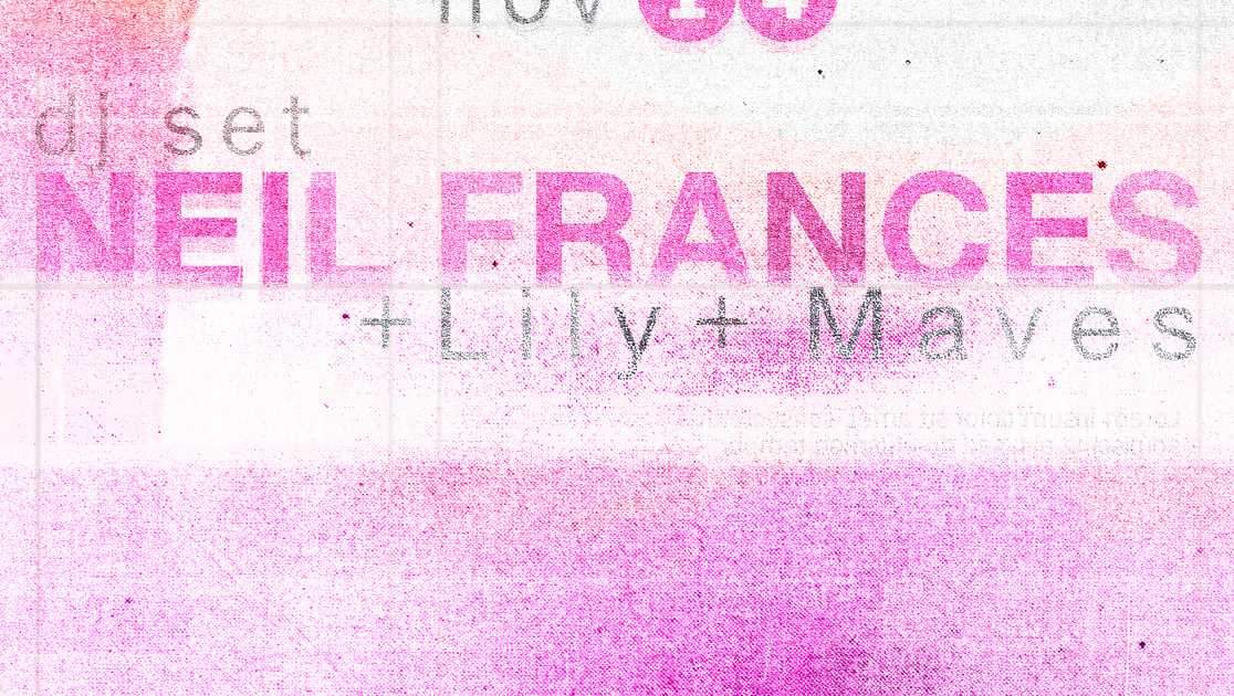 Neil Frances DJ Set with Lily and Maves at Standard Time, Toronto · Tickets