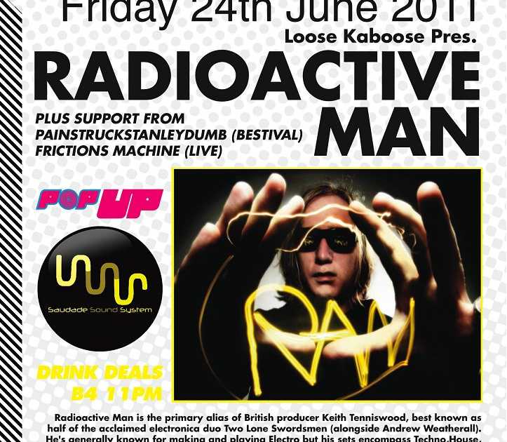 Loose Kaboose present Radioactive Man em Pop, South + East
