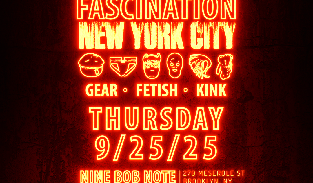 Fascination NYC at 9 Bob Note, New York City