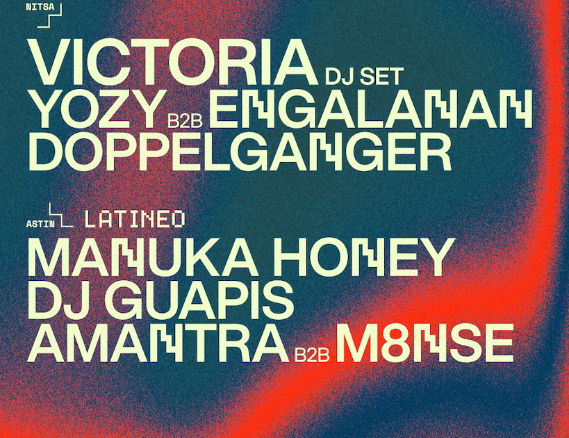 VICTORIA DJ Set / LATINEO: Manuka Honey · DJ Guapis · AMANTRA b2b 
