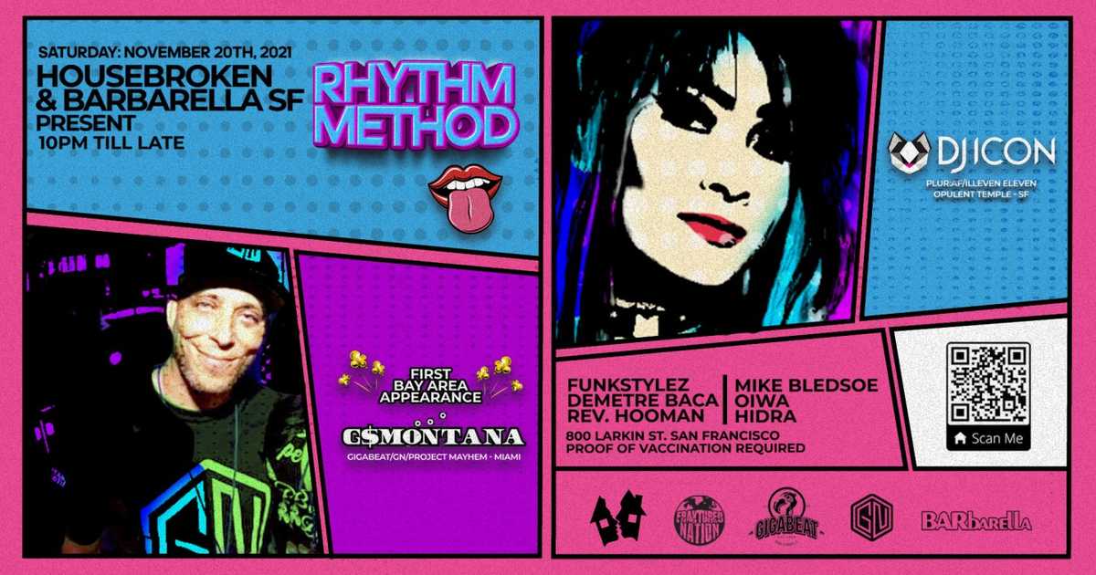 Rhythm Method: DJ Icon & G$MONTANA, REV. Hooman, Mike Bledsoe & More em ...