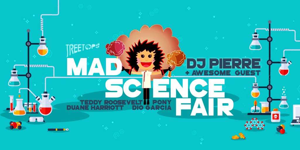 Treetops Mad Science Fair with DJ Pierre en House of Yes, New York City
