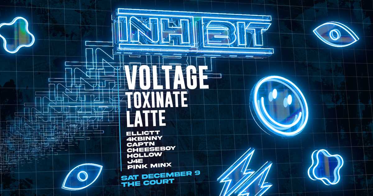 Inhibit presents: Voltage, Toxinate & Latte at The Court Hotel, Perth