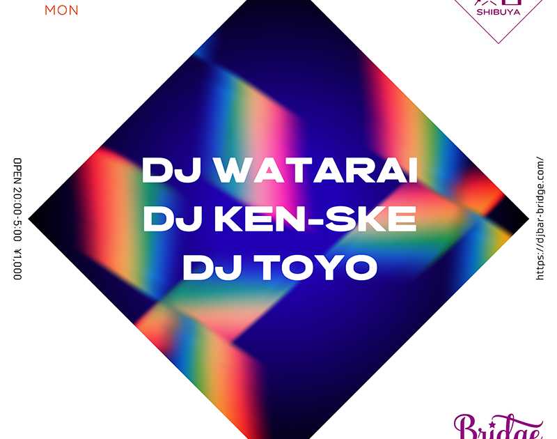 DJ WATARAI, DJ KEN-SKE & DJ TOYO at DJ Bar Bridge, Tokyo