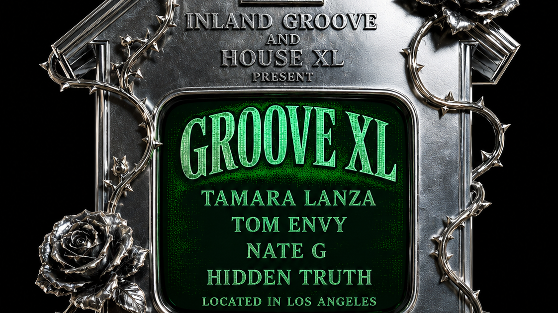 GROOVE XL at TBA, Los Angeles