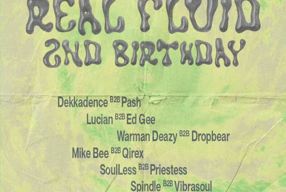 Real Fluid 2nd Birthday