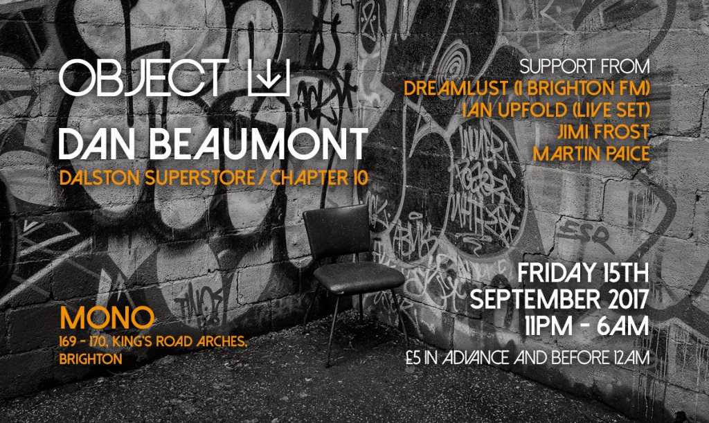 Object presents Dan Beaumont at Mono Brighton