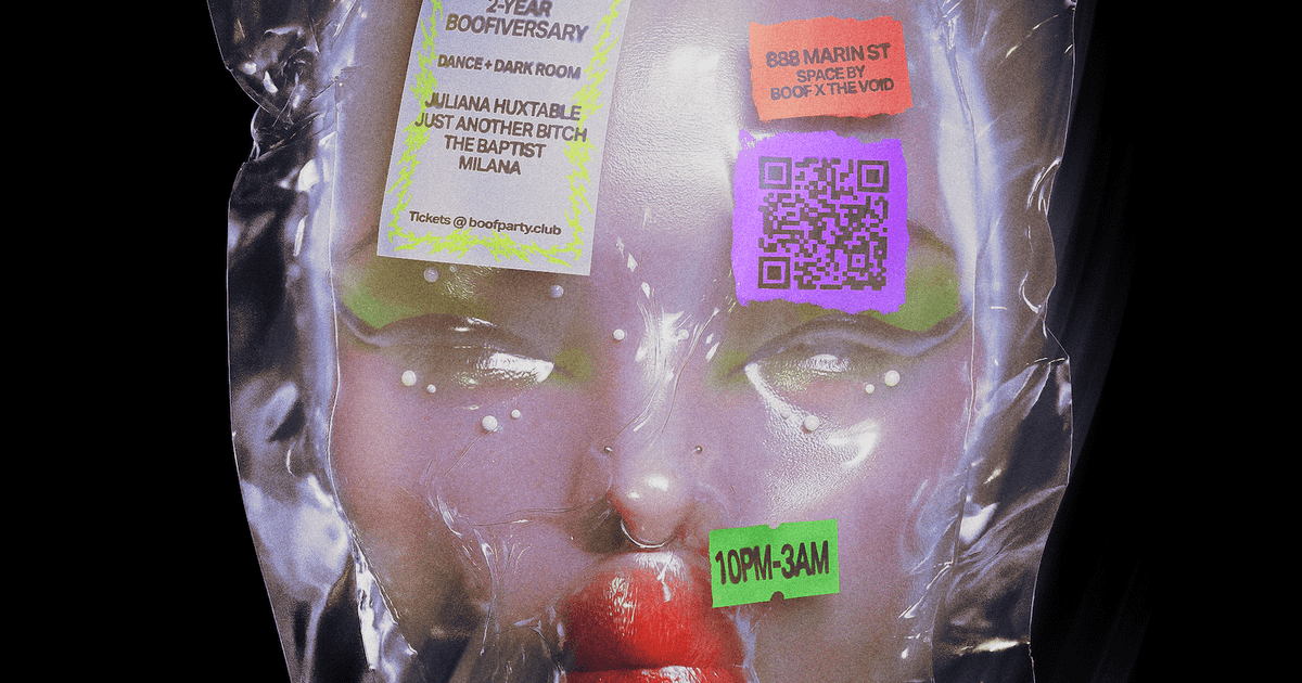 BOOFIVERSARY with Juliana Huxtable (QUEER WAREHOUSE RAVE) at 888 Garage ...