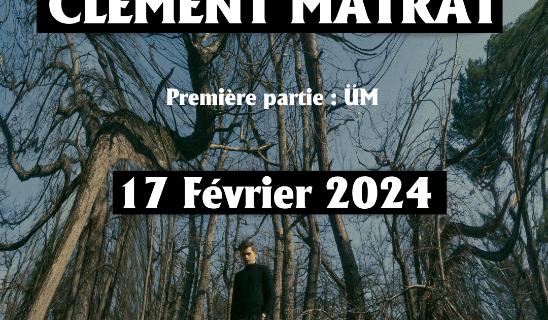 Clément Matrat - Ofelia LIVE at La Boule Noire, Paris