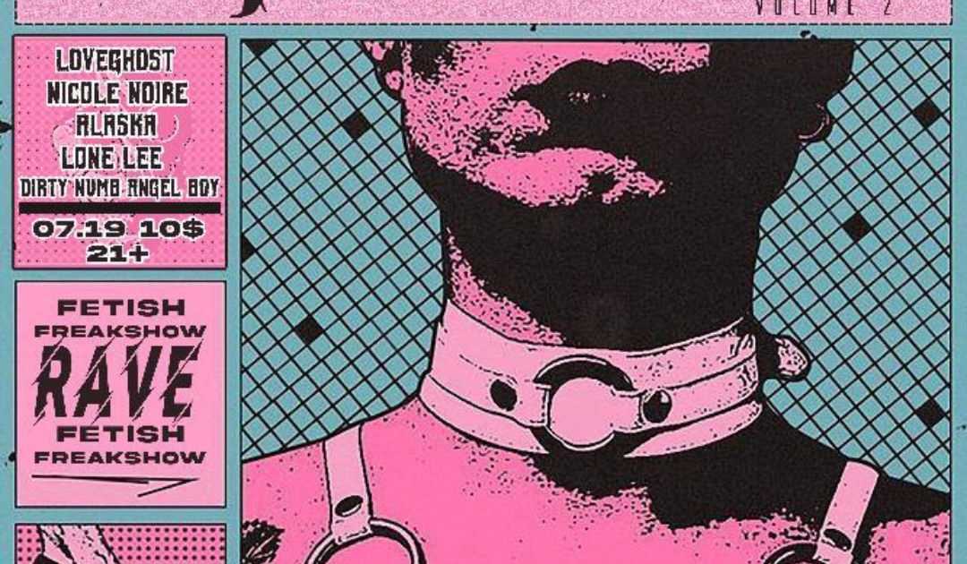 BEWITCHED X LA PHANTASMA VOL 2. FREAK SHOW FETISH RAVE at Heat Night ...