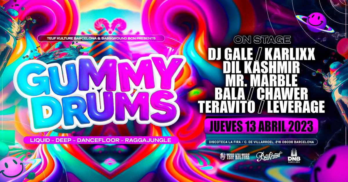 Thursday Drum&bass event in Barcelona · GUMMY DRUMS at La Fira