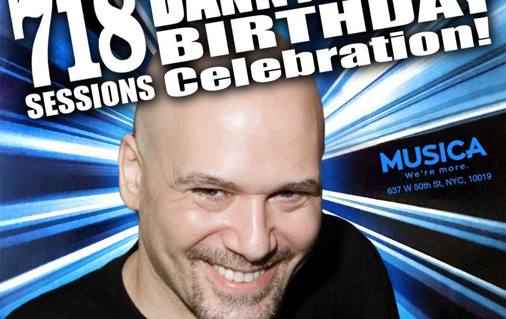 718 Sessions celebrates Danny Krivit's Birthday at Musica Club NYC