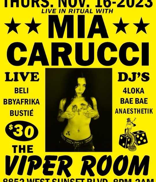 Ritual Enchantments With Mia Carucci Live Friends At The Viper Room