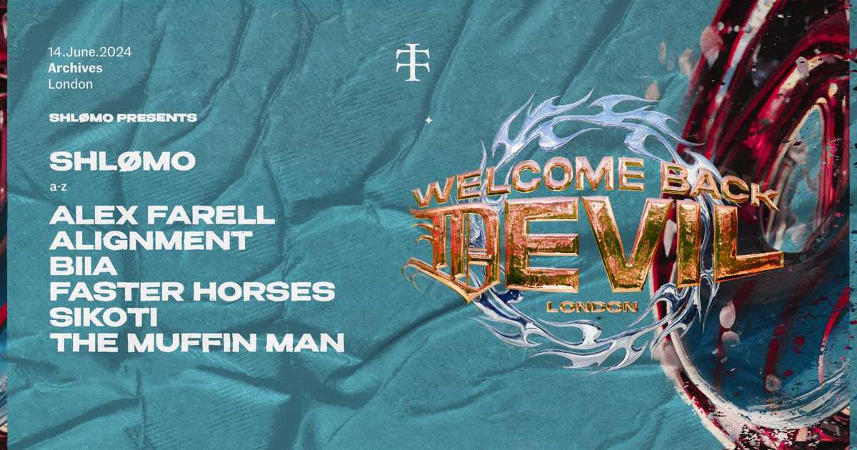 Teletech X Welcome Back Devil at Archives, London · Tickets