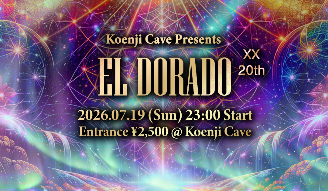 Koenji Cave presents - EL DORADO - XX at Cave, Tokyo