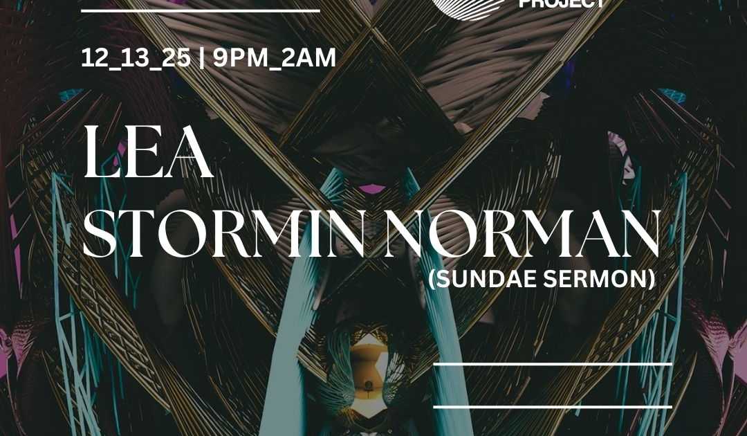 The Ornate Project: LEA + Stormin Norman at Starchild Rooftop, New York ...