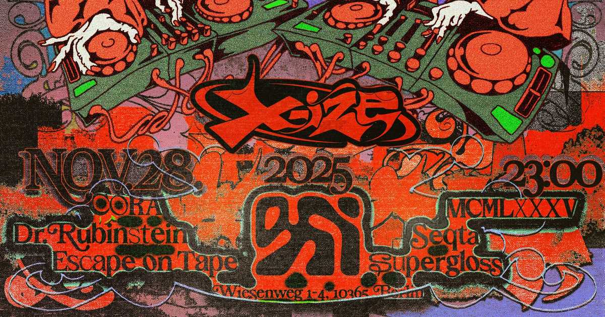 X-IZE by Supergloss at OXI, Berlin