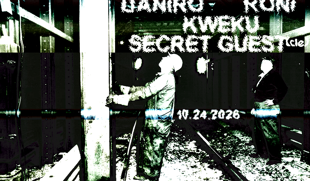 Track Maintenance 11: Daniro, Special Guest (CLE), Kweku, Roni at TBA ...