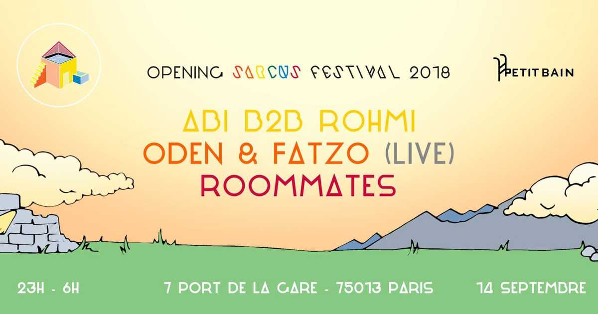 Opening Sarcus Festival with ABI B2B Rohmi, Oden & Fatzo, Roommates bij ...