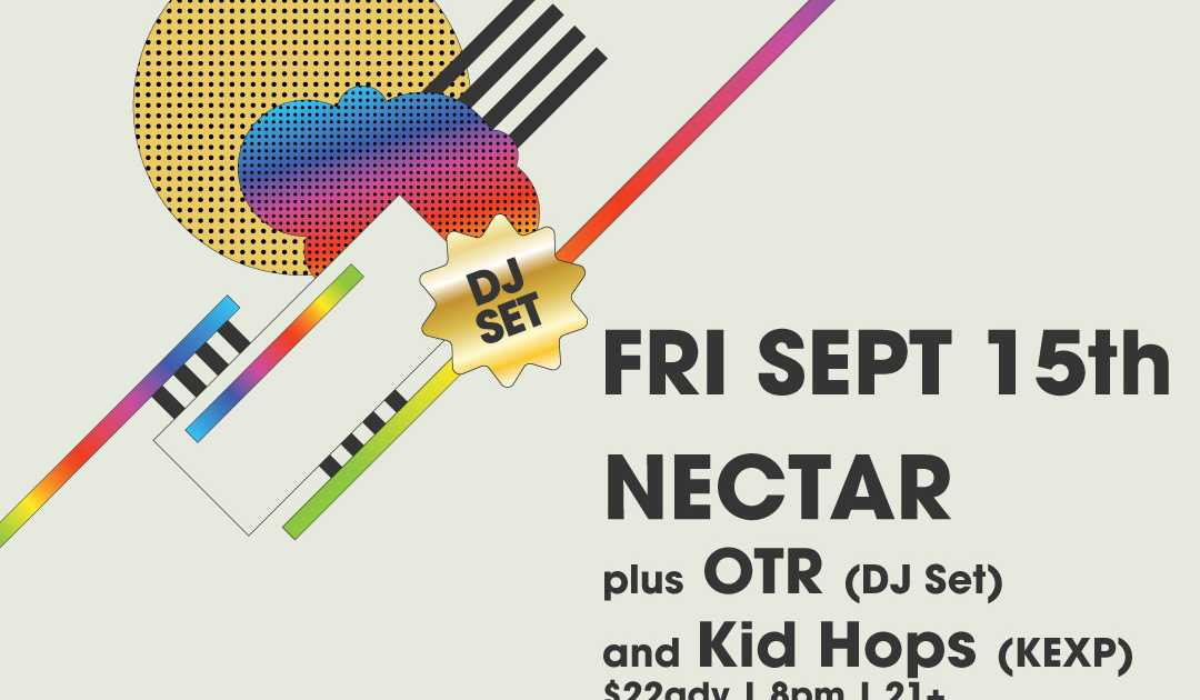 Com Truise (DJ Set) with OTR (DJ Set) and Kid Hops (KEXP) at Nectar