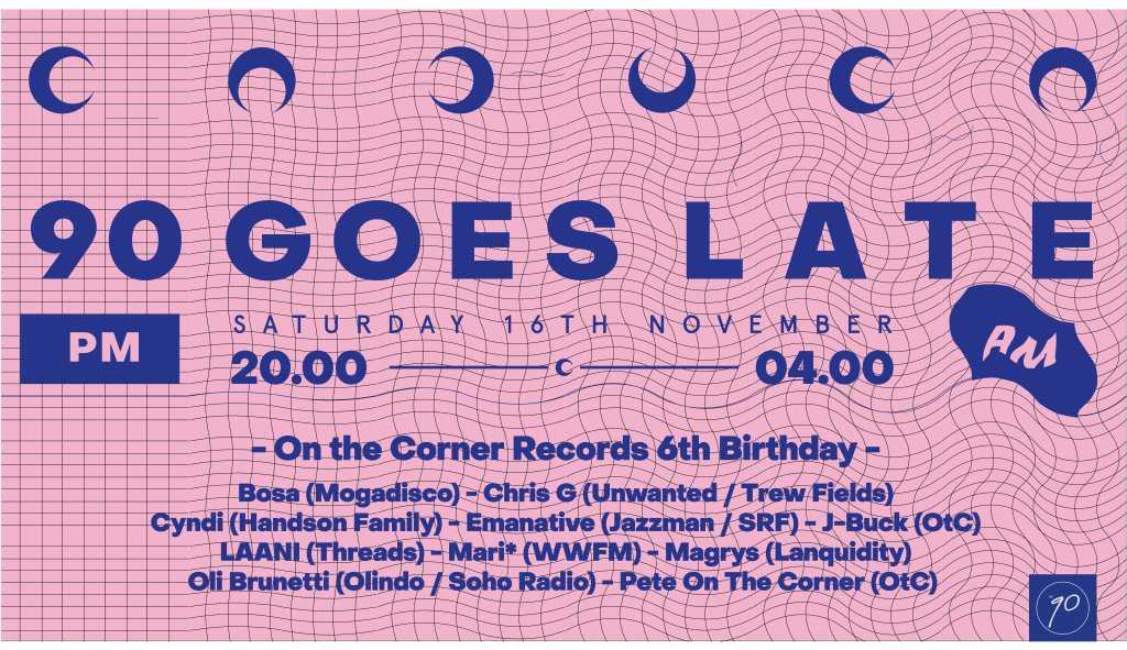 90-goes-late-on-the-corner-records-6th-birthday-at-number-90-bar-london