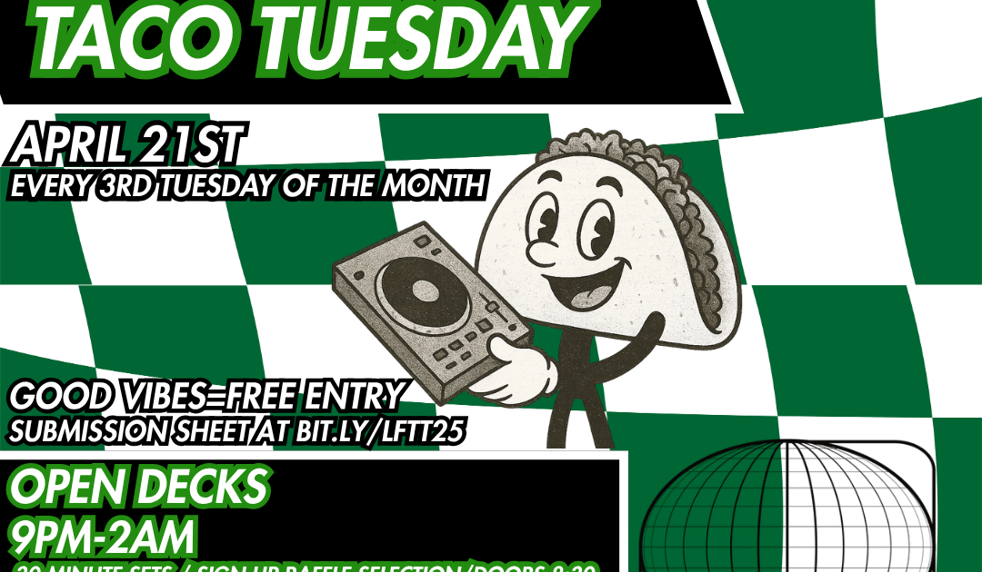Open Decks Taco Tuesday at Lincoln Factory, Detroit