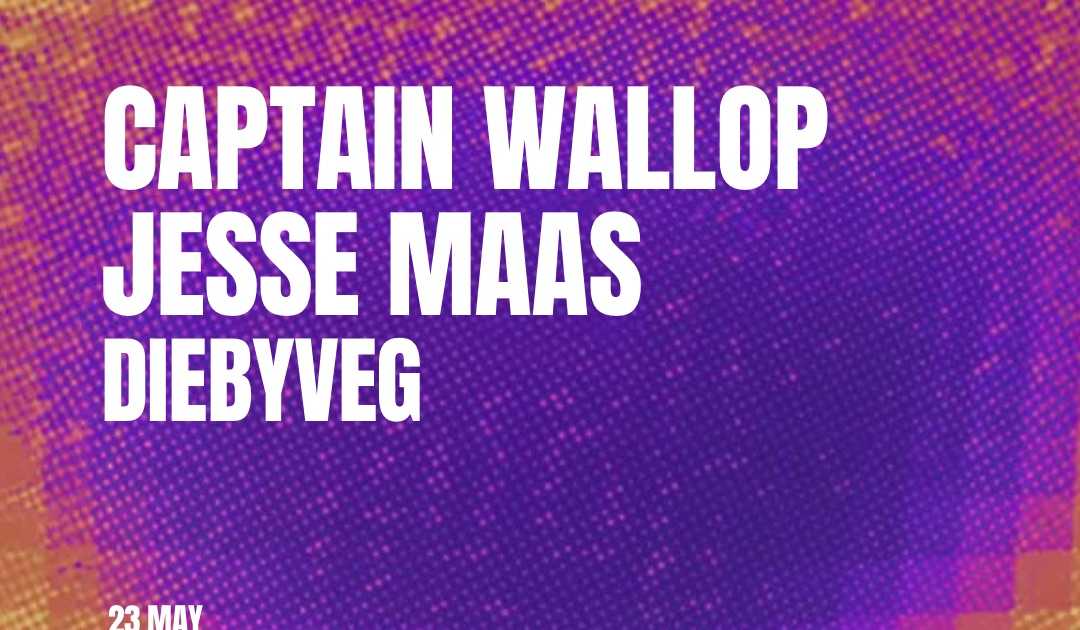 TRUST PRESENTS: Captain Wallop, Jesse Mass & DIEBYVEG at Wigwam, Dublin