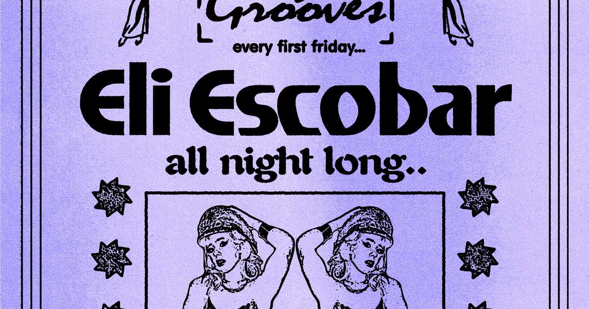 HOUSE OF GROOVES Eli Escobar All Night at House Of Yes The ONYX Room