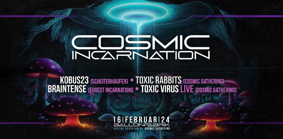 Cosmic Incarnation at Ballonfabrik, Augsburg