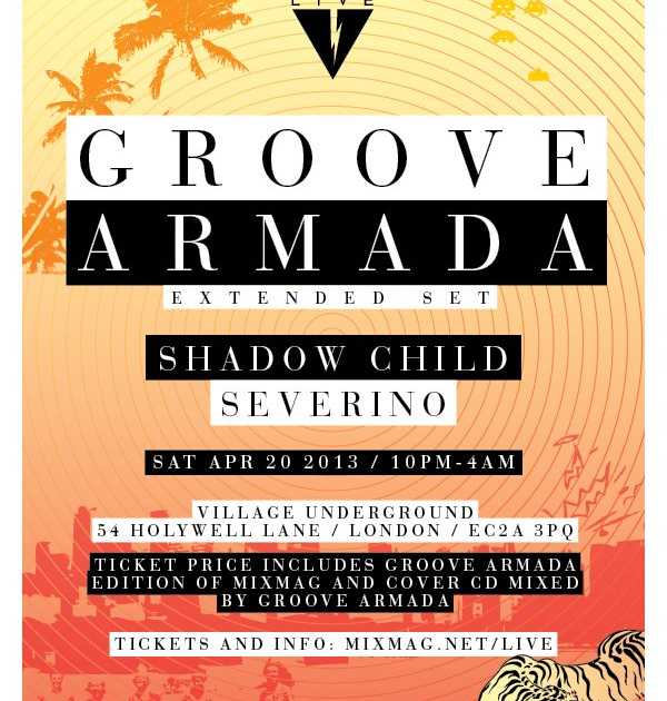 Mixmag Live presents Groove Armada at Village Underground London